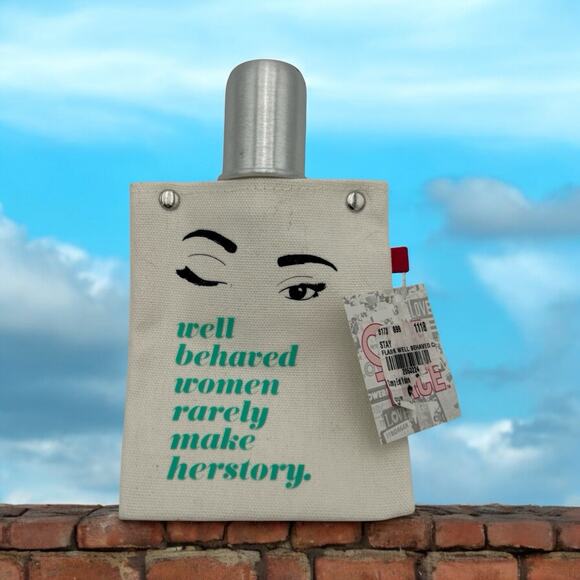 About Face Designs “Well Behaved Women Rarely Make History” Canvas Flask - Picture 1 of 13